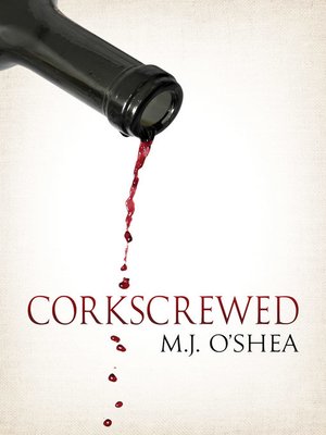 cover image of Corkscrewed